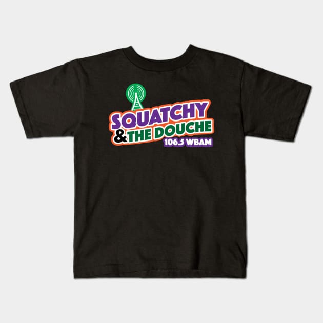 squatchy and the douche Kids T-Shirt by Squatchyink